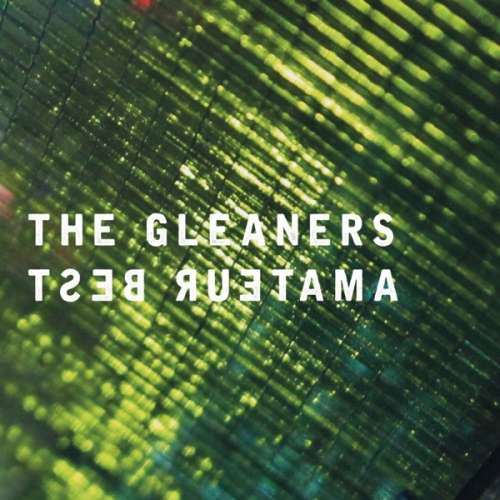 Amateur Best - Gleaners (1 CD)