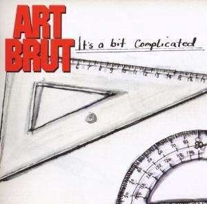Art Brut - It's A Bit Complicated (1 CD)