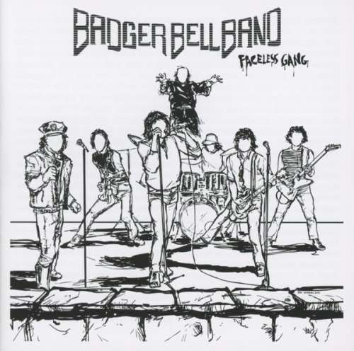 Badger Bell Band - Faceless Gang (1 CD)