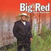 Big Red/Zydeco Playmakers - Secret Ingredients (1 CD)