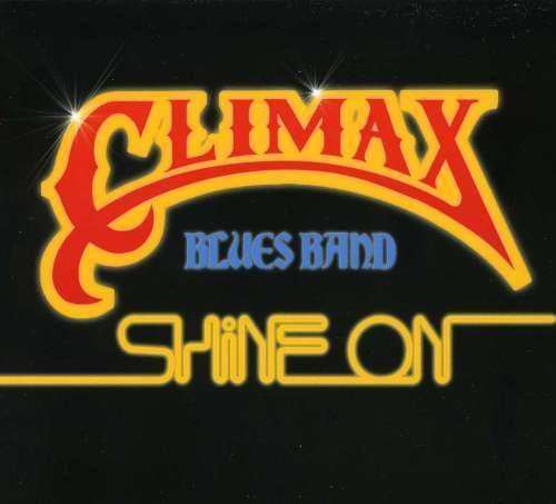 Climax Blues Band - Shine On -digi- (1 CD)