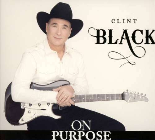 Clint Black - On Purpose (1 CD)