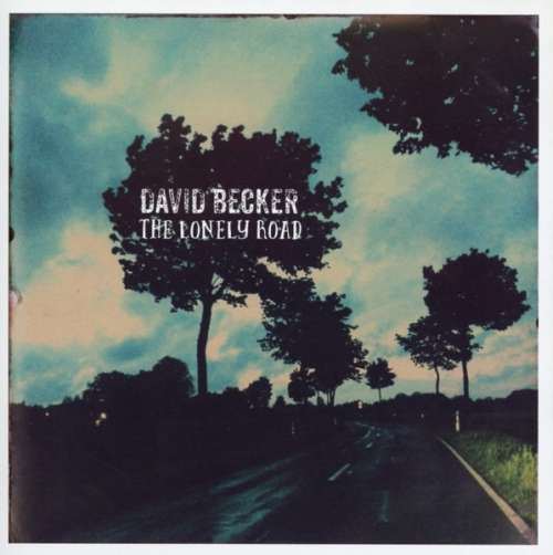 David Becker - Lonely Road (1 CD)