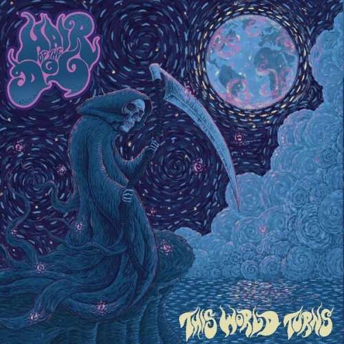 Hair Of The Dog - This World Turns (1 VINYL)