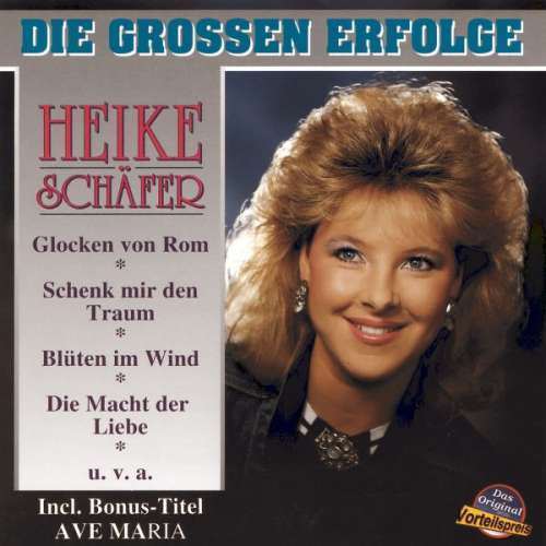 Heike Schafer - Die Grossen Erfolge (1 CD)