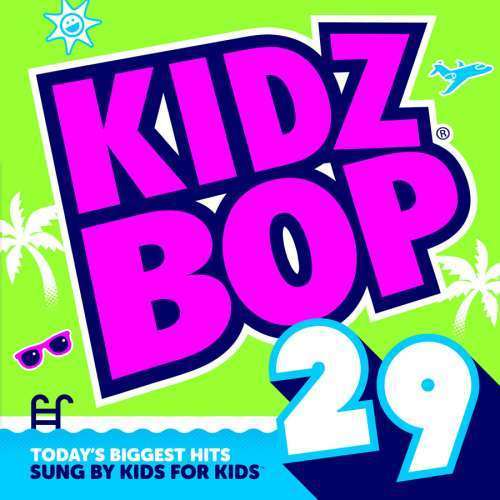Kidz Bop Kidz - Kidz Bop 29 (1 CD)