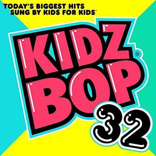 Kidz Bop Kidz - Kidz Bop 32 (1 CD)