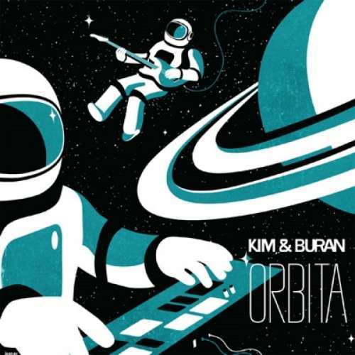 Kim & Buran - Orbita (1 CD)