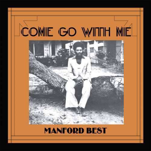 Manford Best - Come Go With Me (1 CD)