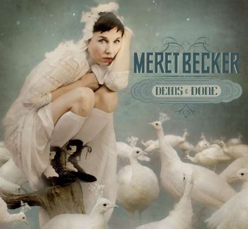 Meret Becker - Deins & Done (1 CD)