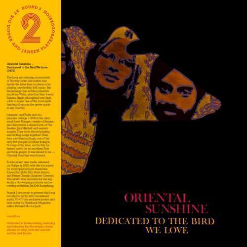 Oriental Sunshine - Dedicated To the Bird We (1 VINYL)