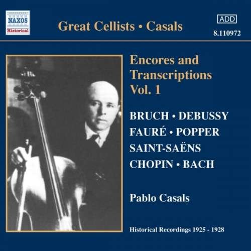 Pablo Casals - Encores & Transcriptions (1 CD)