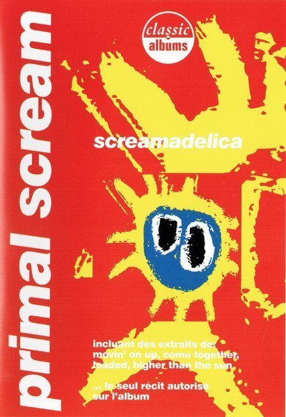 Primal Scream - Screamadelica.. (1 DVD + 1 CD)