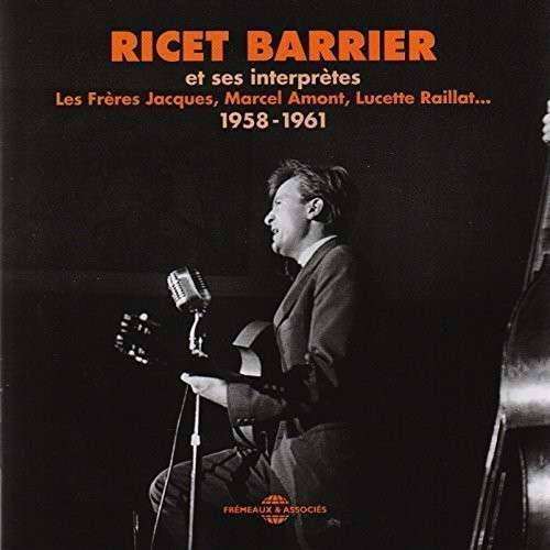 Ricet Barrier - Et Ses Interpretes 1958-1 (2 CD)