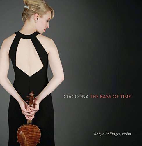 Robyn Bollinger - Ciaccona - Bass of Time (1 CD)