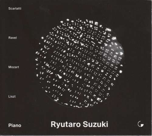 Ryutaro Suzuki - Scarlatti, Ravel & Mozart (1 CD)