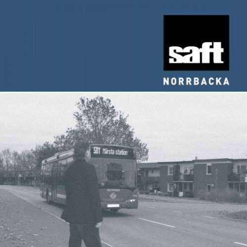 Saft - Norrbacka (1 CD)