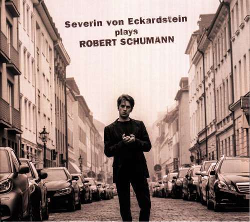 Severin von Eckardstein - Plays Robert.. -Digi- (1 CD)