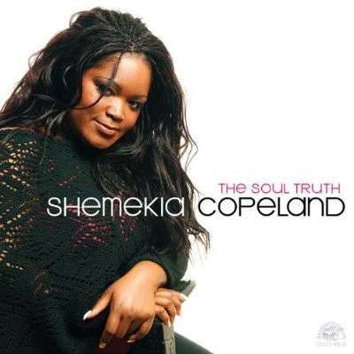 Shemekia Copeland - Soul Truth (1 CD)