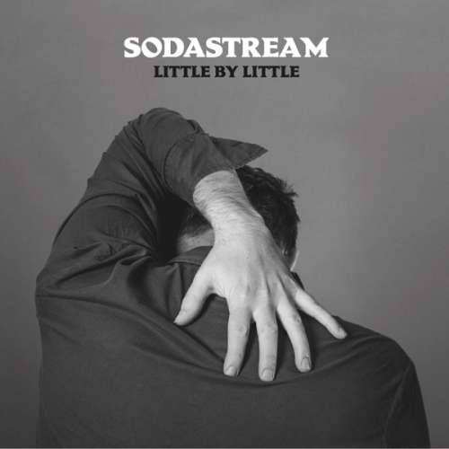 Sodastream - Little By Little (1 CD)