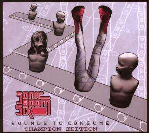 Sonic Boom Six - Sounds To Consume -Digi- (1 CD)