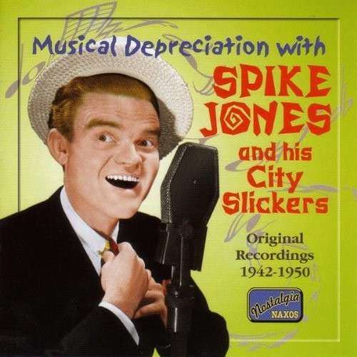 Spike Jones - Musical Depreciation (1 CD)