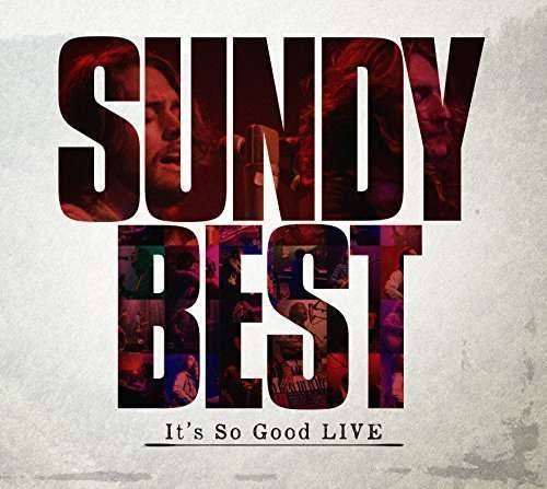 Sundy Best - It's So Good Live (1 CD)