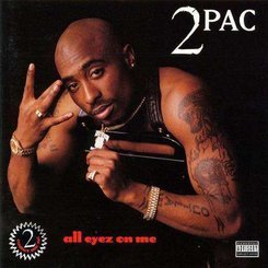2Pac - All Eyez On Me