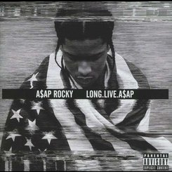 ASAP Rocky - Long Live Asap