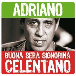 Adriano Celentano - Buona Sera Signorina