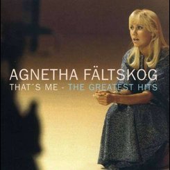 Agnetha Faltskog - That's Me - The Greatest Hits