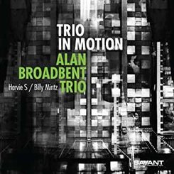 Alan Broadbent -Trio- - Trio In Motion