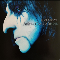 Alice Cooper - Along Came A Spider