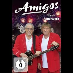 Amigos - Wie Ein Feuerwerk