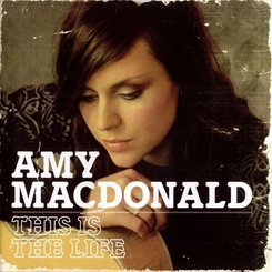 Amy Macdonald - This Is The Life