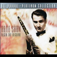 Artie Shaw - Begin the Beguine