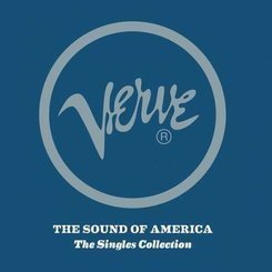 Artisti Diversi - The Sound Of America-Verve Singles Collection