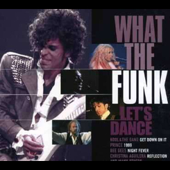 Artisti Diversi - Whatthe Funk Let's Dance