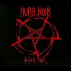 Aura Noir - Hades Rise