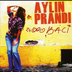 Aylin Prandi - 24 000 Baci