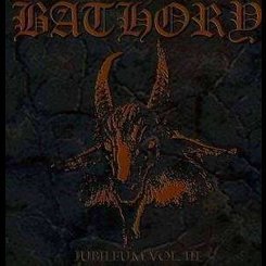 Bathory - Jubileum Vol.3