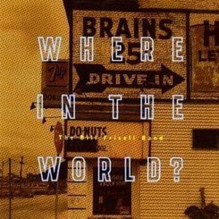 Bill Frisell Band - Where Inthe World?