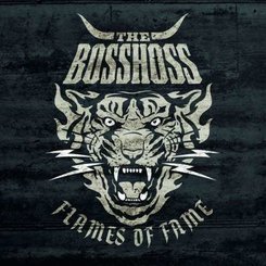 Bosshoss - Flames Of Fame