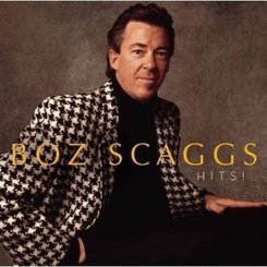 Boz Scaggs - Hits!