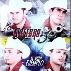 Calibre 50 - El Buen Ejemplo
