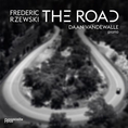 Daan Vandewalle - Frederic Rzewski: The Road