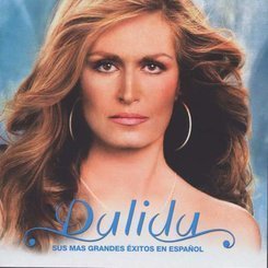 Dalida - Sus Mas Grandes Exitos