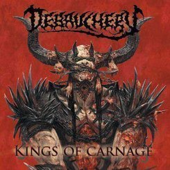 Debauchery - Kings Of Carnage
