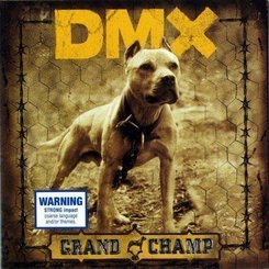 DMX - Grand Champ