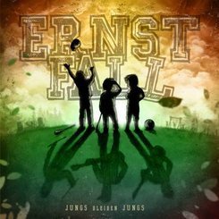 Ernstfall - Jungs Bleiben Jungs (digipak)